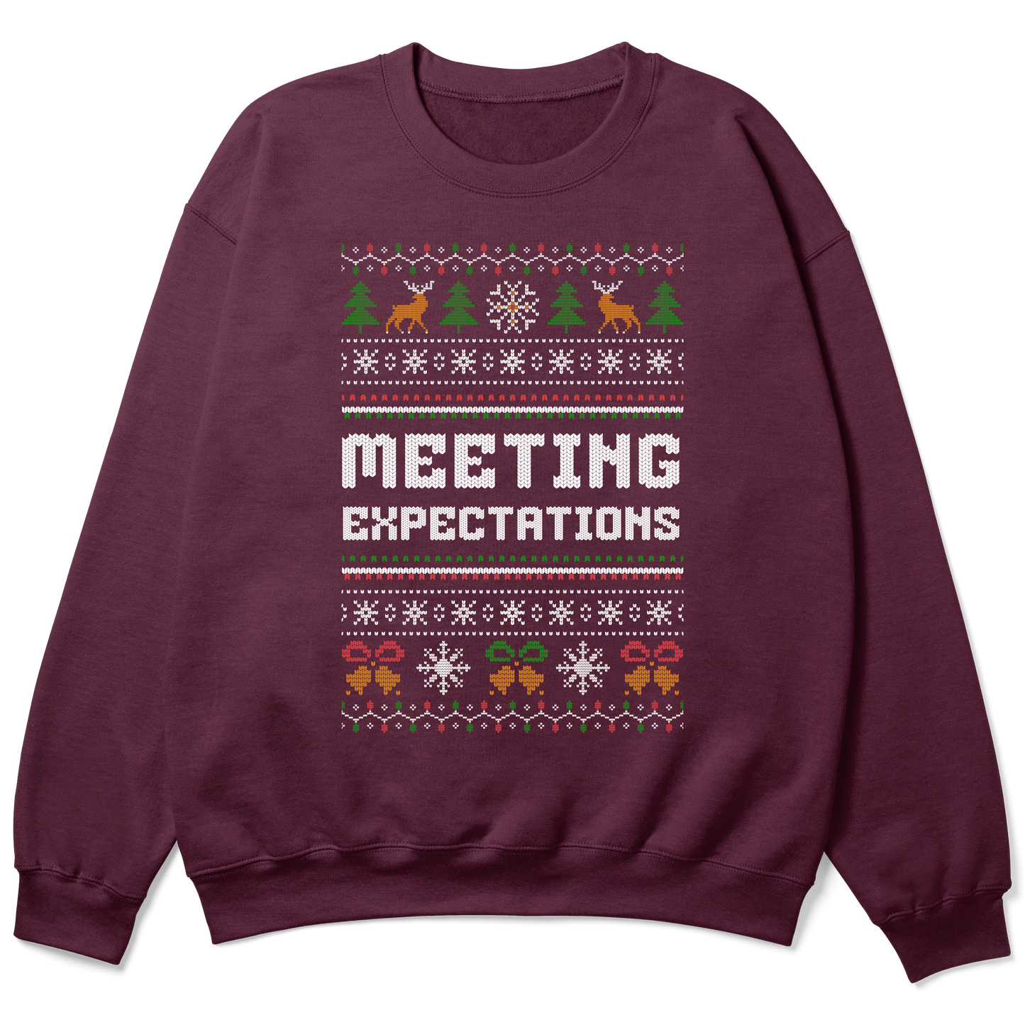 Funny Office Christmas Sweatshirt – Meeting Expectations