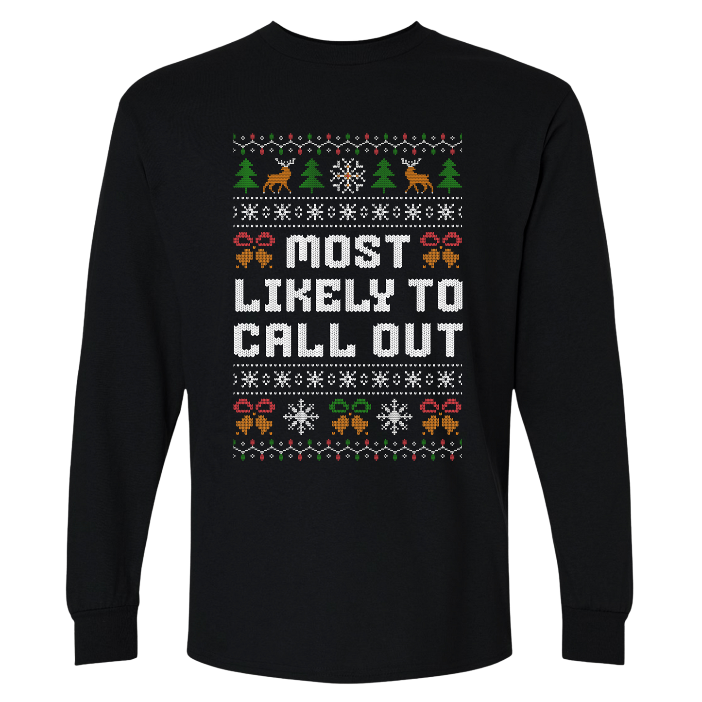 Office Christmas Long Sleeve Shirt – Most Likely to Call Out