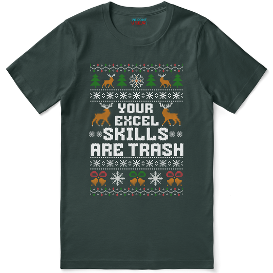 Your Excel Skills Are Trash