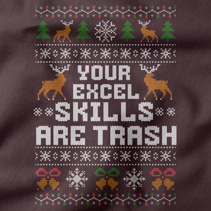 Funny Office Christmas Sweatshirt “Your Excel Skills Are Trash”