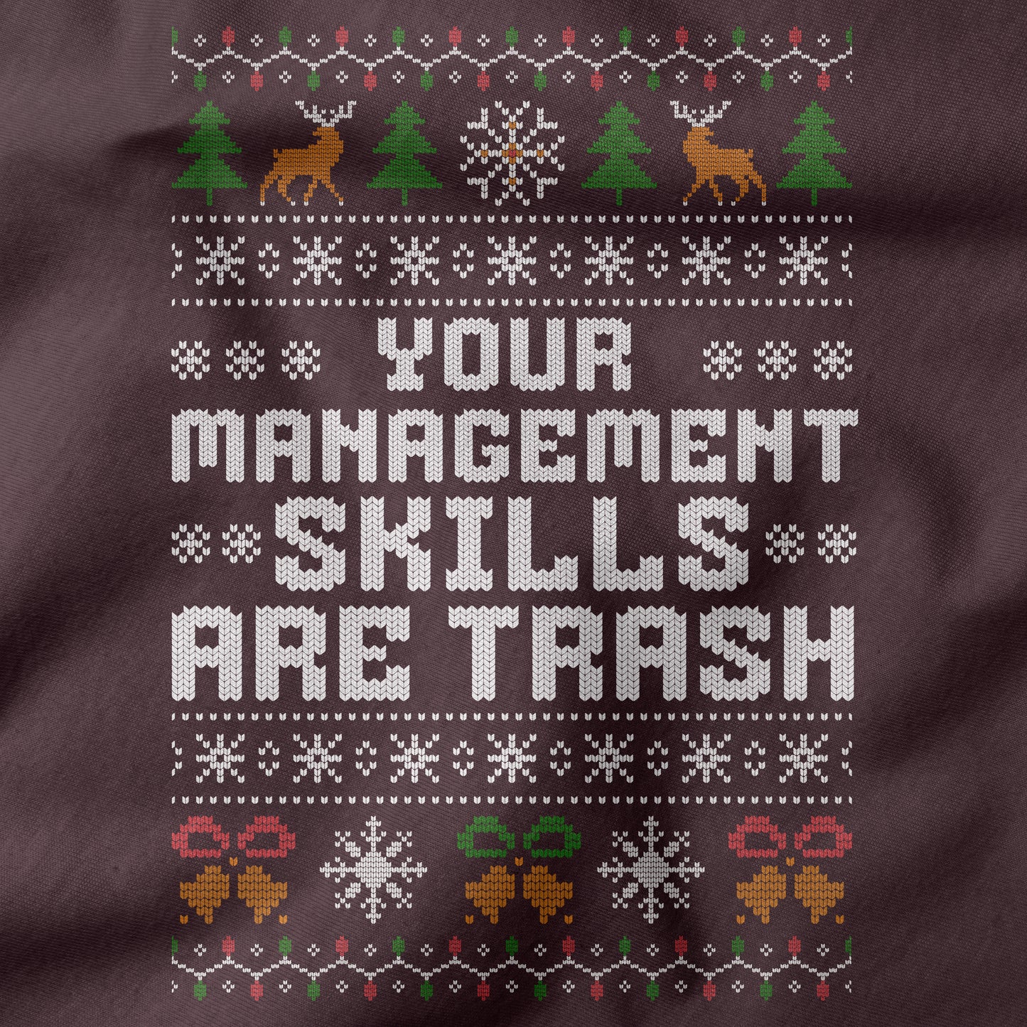 Funny Christmas Office Sweatshirt “Your Management Skills Are Trash”
