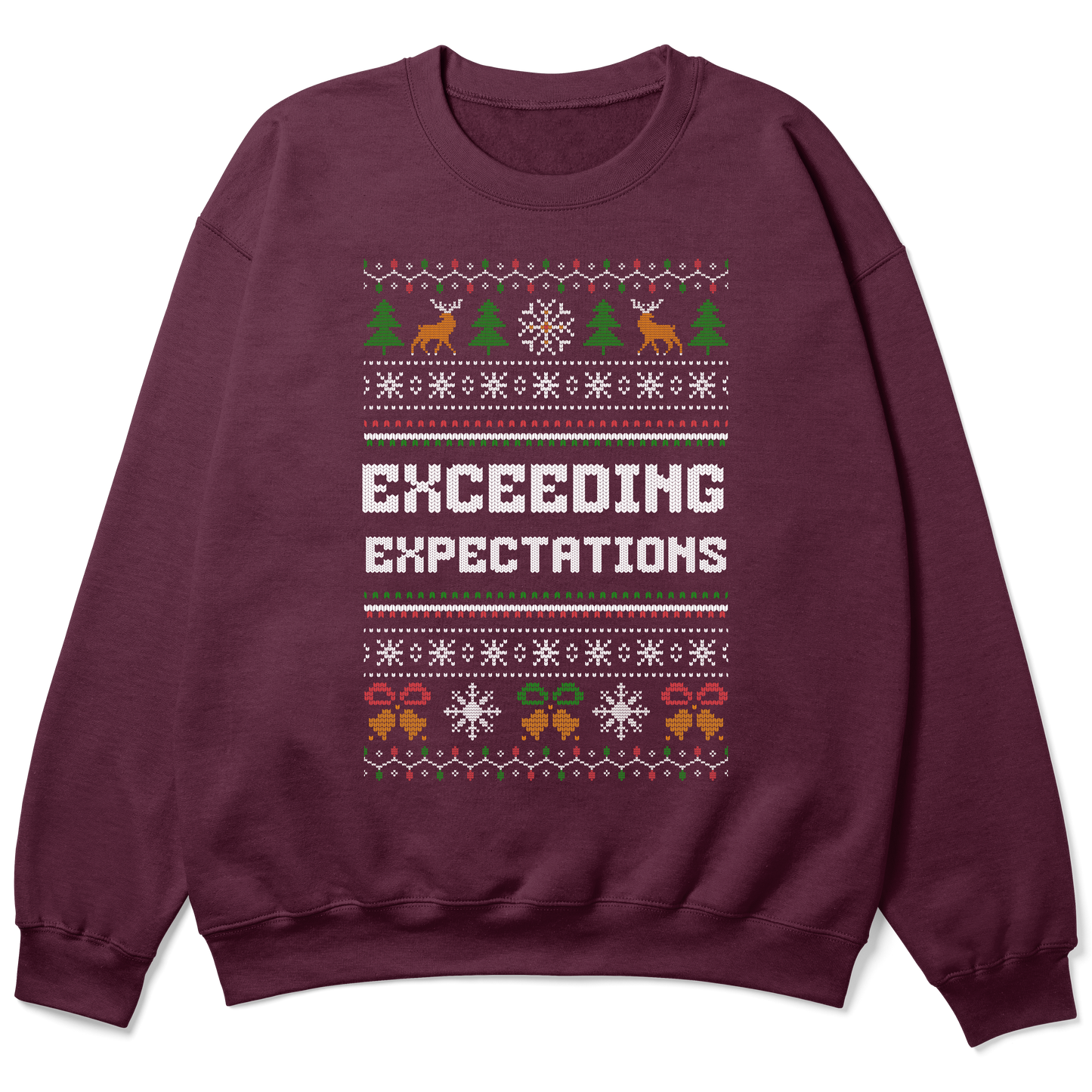 Funny Christmas Office Sweatshirt “Exceeding Expectations”