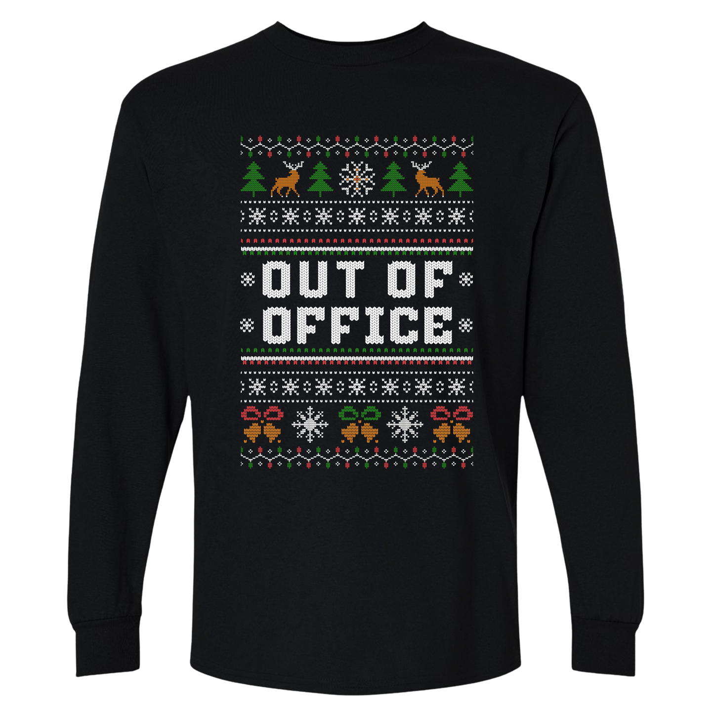 Funny Office Christmas Long Sleeve Shirt “Out Of Office”