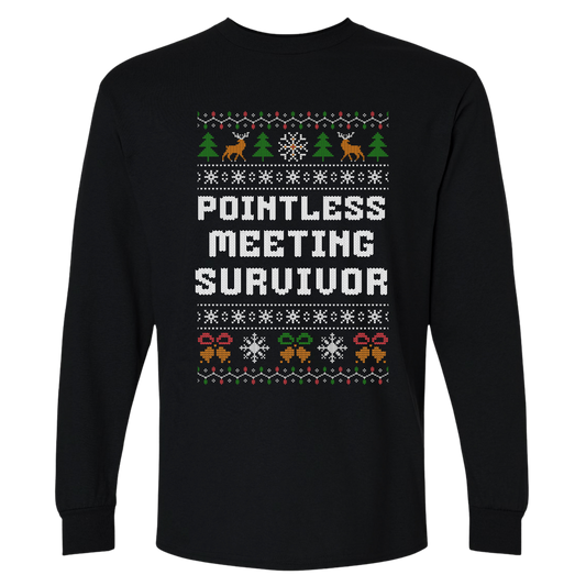 Office Christmas Long Sleeve Shirt - Pointless Meeting Survivor