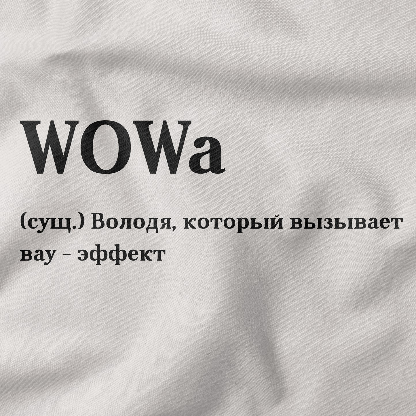 WOWa Shirt