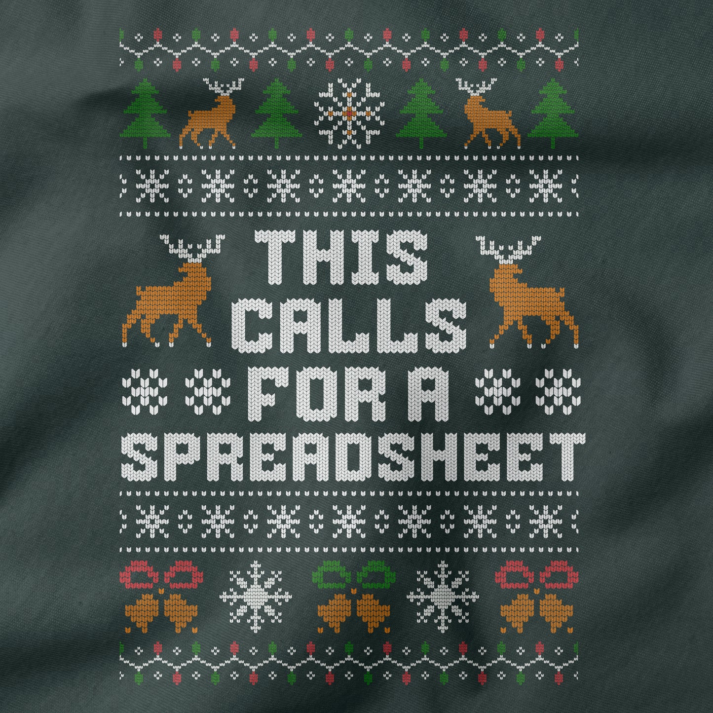 Funny Office Christmas Shirt “This Calls For a Spreadsheet”