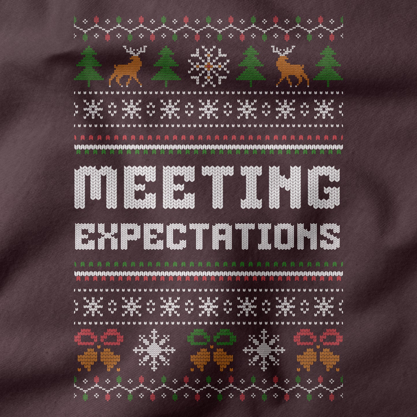 Funny Office Christmas Sweatshirt “Meeting Expectations”