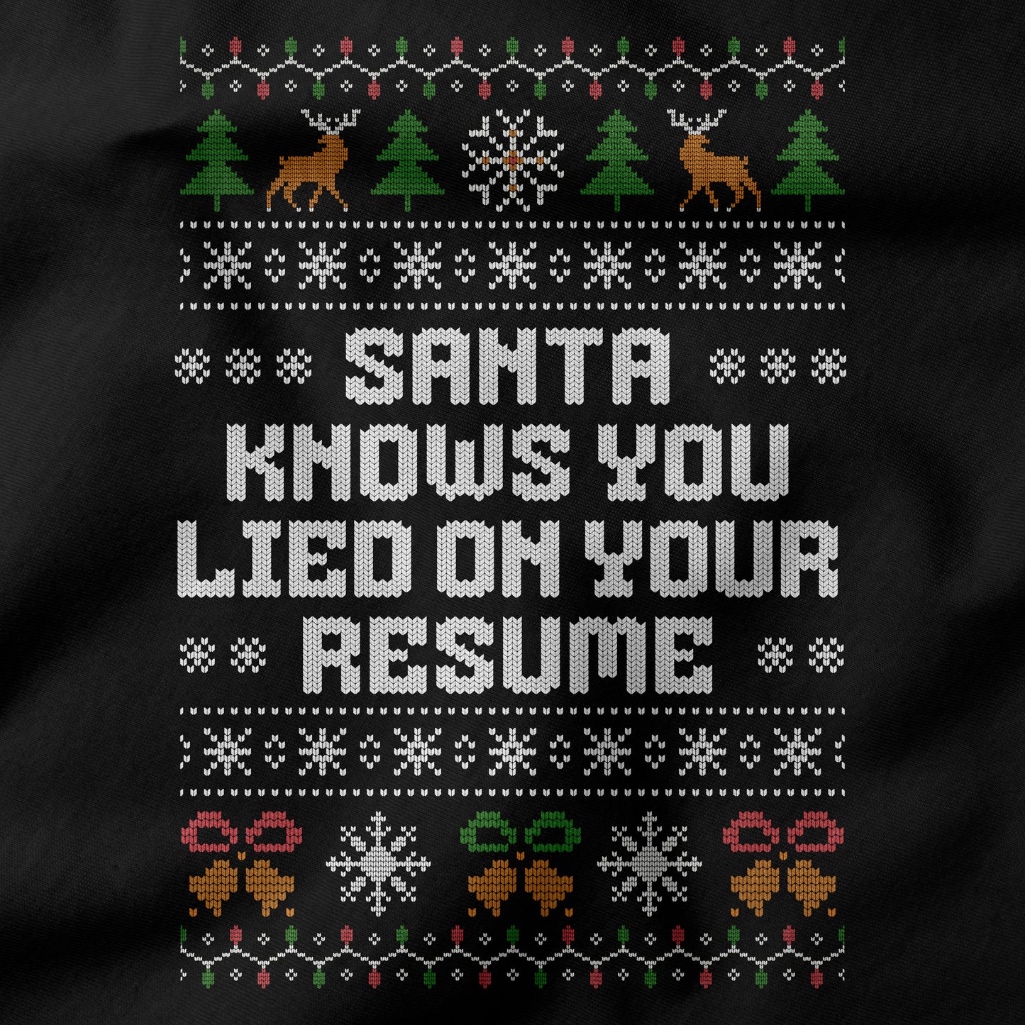Funny Office Christmas Long Sleeve Shirt “Santa Knows You Lied On Your Resume”