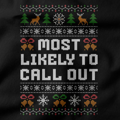 Funny Office Christmas Long Sleeve Shirt “Most Likely to Call Out”