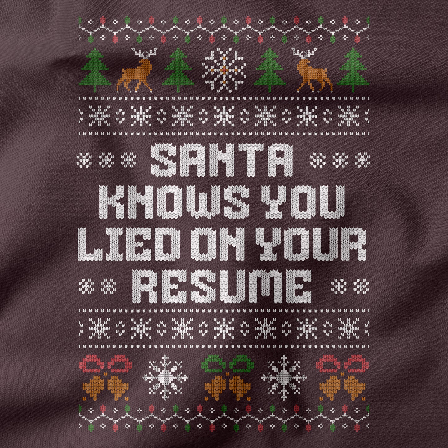 Funny Office Christmas Sweatshirt “Santa Knows You Lied on Your Resume”