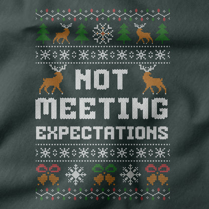 Funny Office Christmas Shirt “Not Meeting Expectations”
