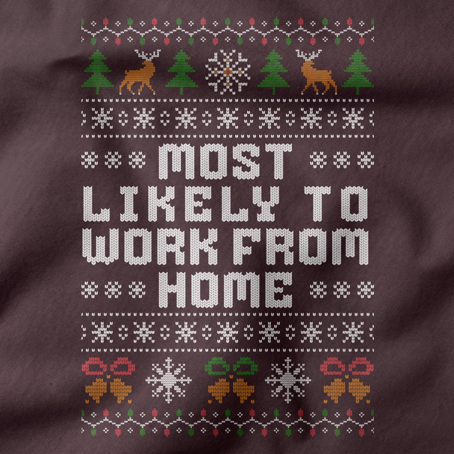 Funny Office Christmas Sweatshirt “Most Likely To Work From Home”