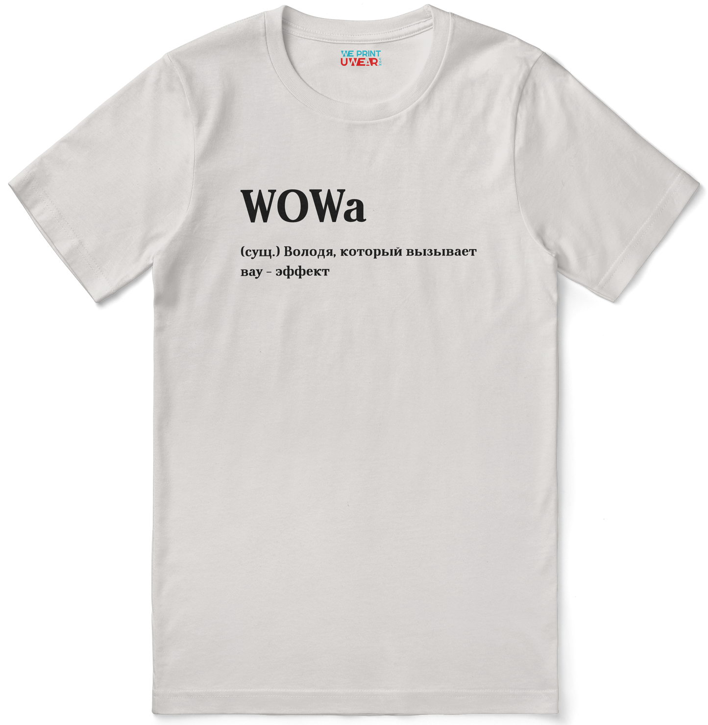 WOWa Shirt