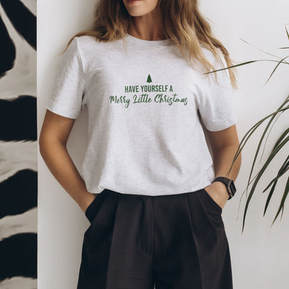 Minimalist 'Have Yourself a Merry Little Christmas' T-Shirt