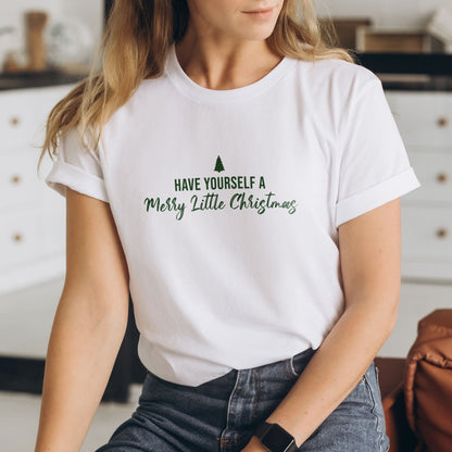 Minimalist 'Have Yourself a Merry Little Christmas' T-Shirt